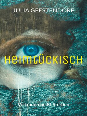 cover image of Heimtückisch